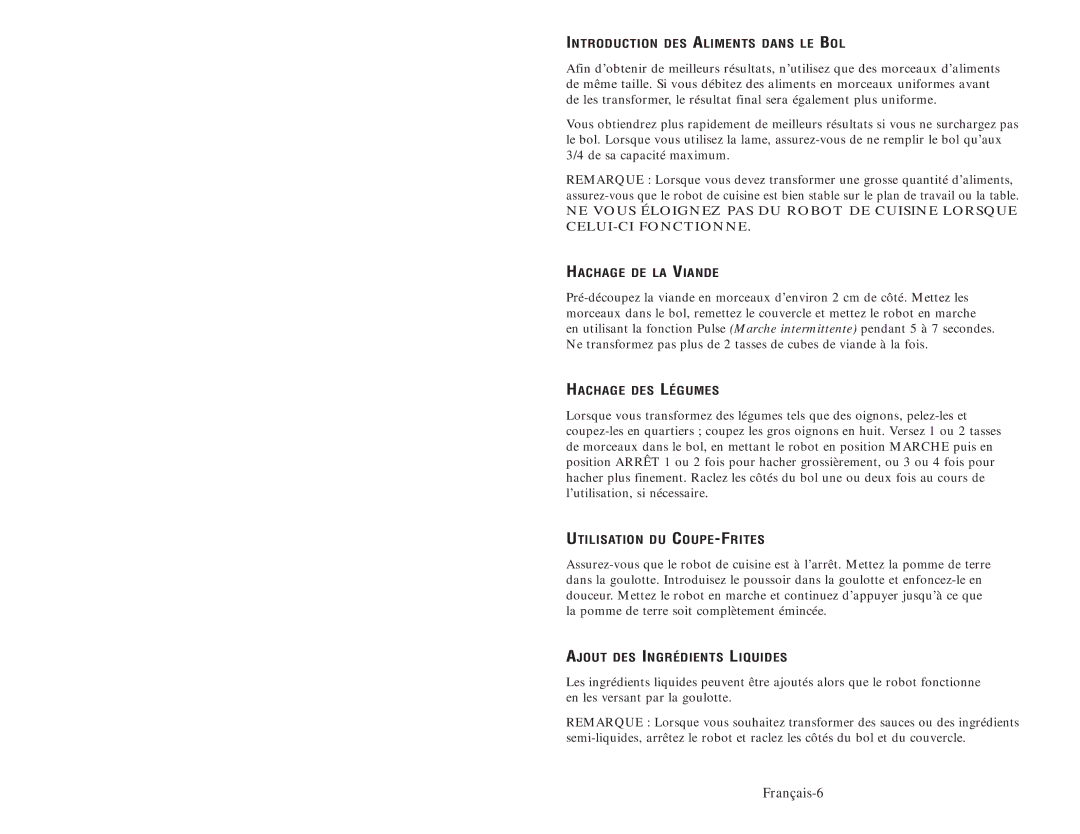 Oster 3200 Introduction DES Aliments Dans LE BOL, Hachage DE LA Viande, Hachage DES Légumes, Utilisation DU COUPE-FRITES 