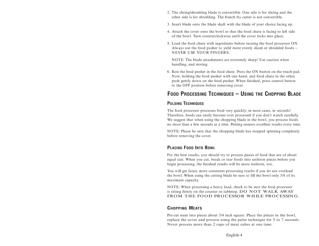 Oster 3200 user manual Food Processing Techniques Using the Chopping Blade, Placing Food Into Bowl, Chopping Meats 