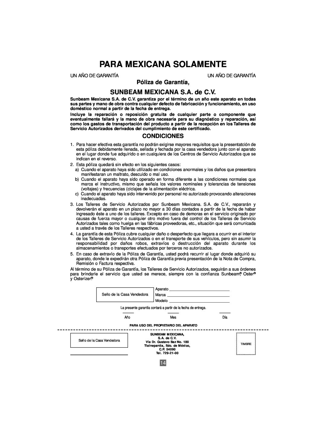 Oster 3207 instruction manual Para Mexicana Solamente, SUNBEAM MEXICANA S.A. de C.V, Póliza de Garantía, Condiciones 