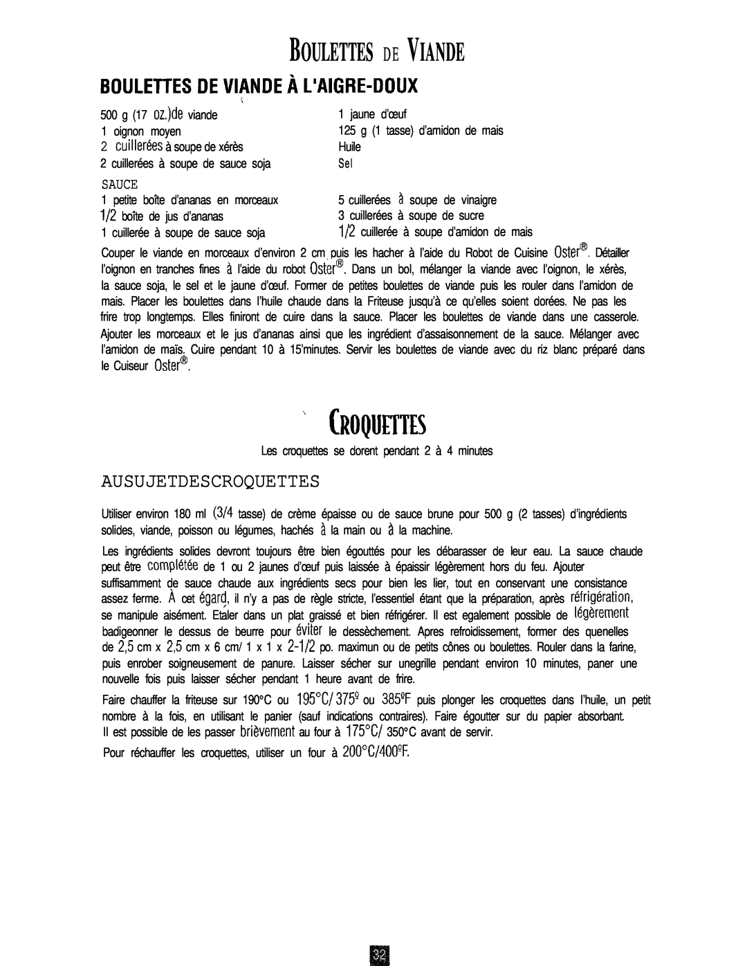 Oster 3246 manual Boulettes D E Viande, Croquettes, Ausujetdescroquettes, Sauce, 125 g 1 tasse d’amidon de mais, oignon 