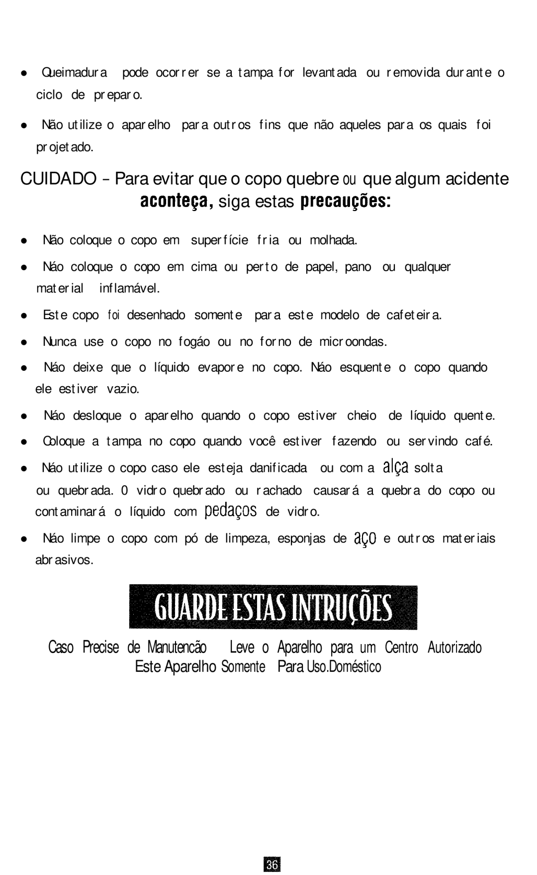 Oster 3265, 3262, 3263, 3264 manual Este Aparelho Somente Para Uso.Doméstico 