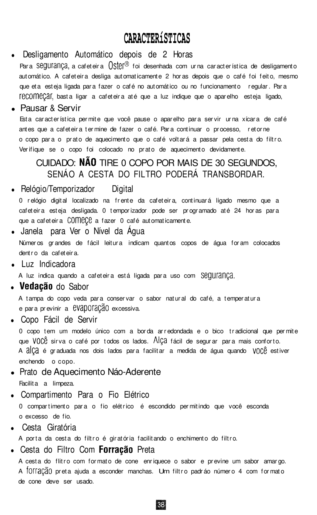 Oster 3264, 3262 Desligamento Automático depois de 2 Horas, Pausar & Servir, Relógio/Temporizador Digital, Luz Indicadora 