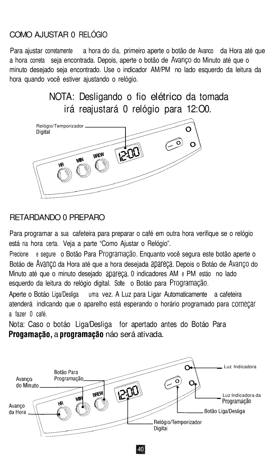 Oster 3265, 3262, 3263, 3264 manual Como Ajustar 0 Relógio, Retardando 0 Preparo 