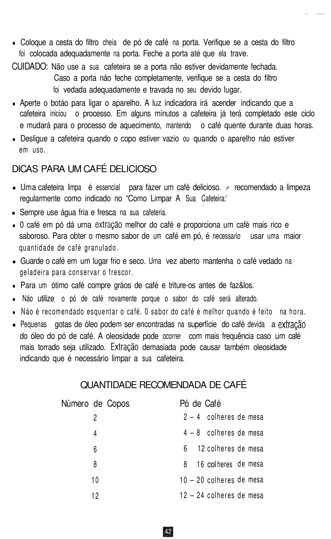 Oster 3264, 3262, 3265 Em uso, Dicas Para UM Café Delicioso, Quantidade Recomendada DE Café, Número de Copos Pó de Café 