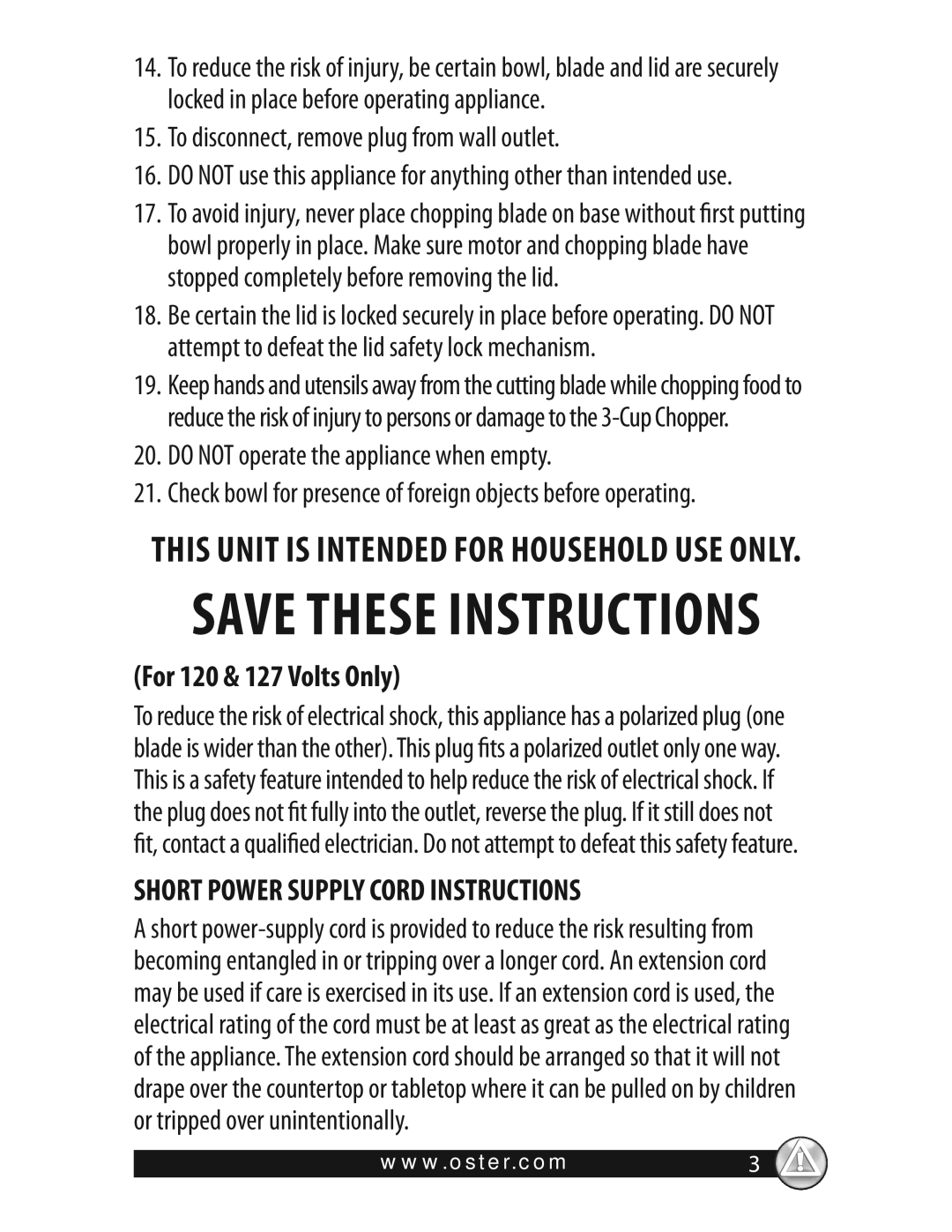 Oster 3320 warranty For 120 & 127 Volts Only, To disconnect, remove plug from wall outlet 