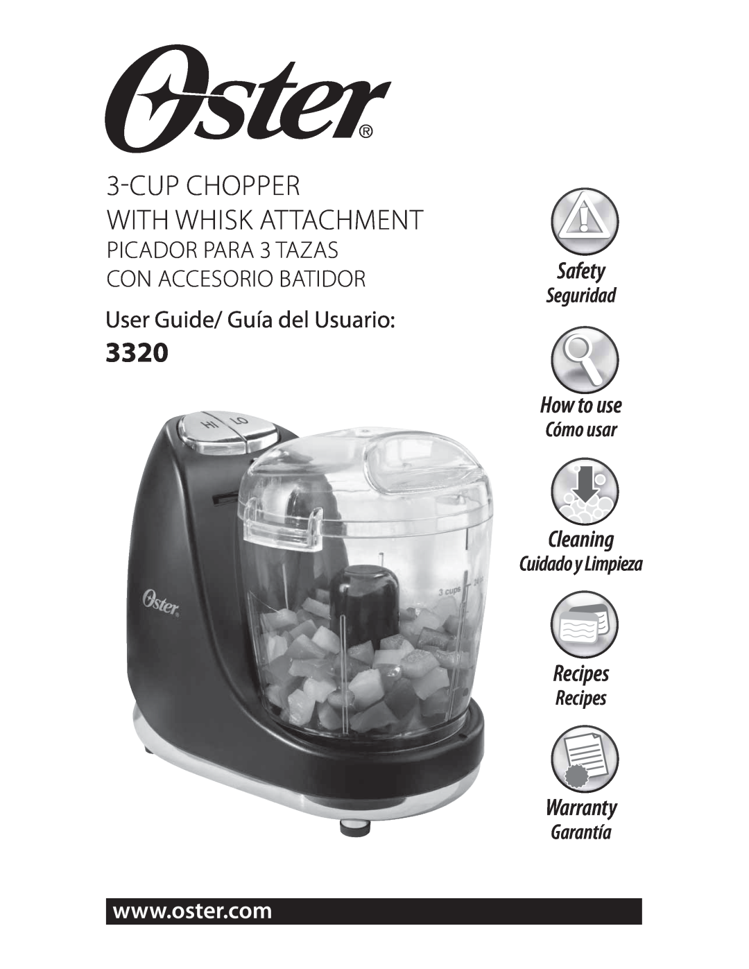 Oster 3320 warranty 3CUP CHOPPER WITH WHISK ATTACHMENT, User Guide/ Guía del Usuario, Safety, How to use, Cleaning 