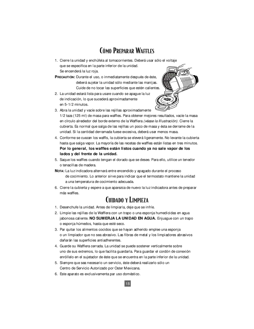 Oster 3876, 3877 Cuidado Y Limpieza, Se encenderá la luz roja, Este aparato es exclusivamenta par uso doméstico 