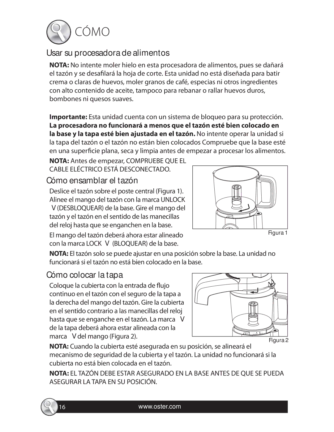 Oster 4 CUP MINI FOOD PROCESSOR manual Usar su procesadora de alimentos, Cómo ensamblar el tazón, Cómo colocar la tapa 