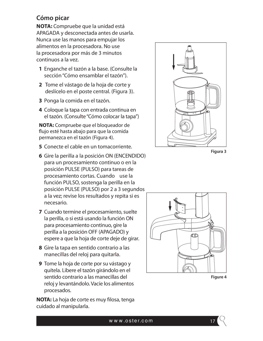 Oster FPSTFP4010, 4 CUP MINI FOOD PROCESSOR manual Cómo picar, Ponga la comida en el tazón 