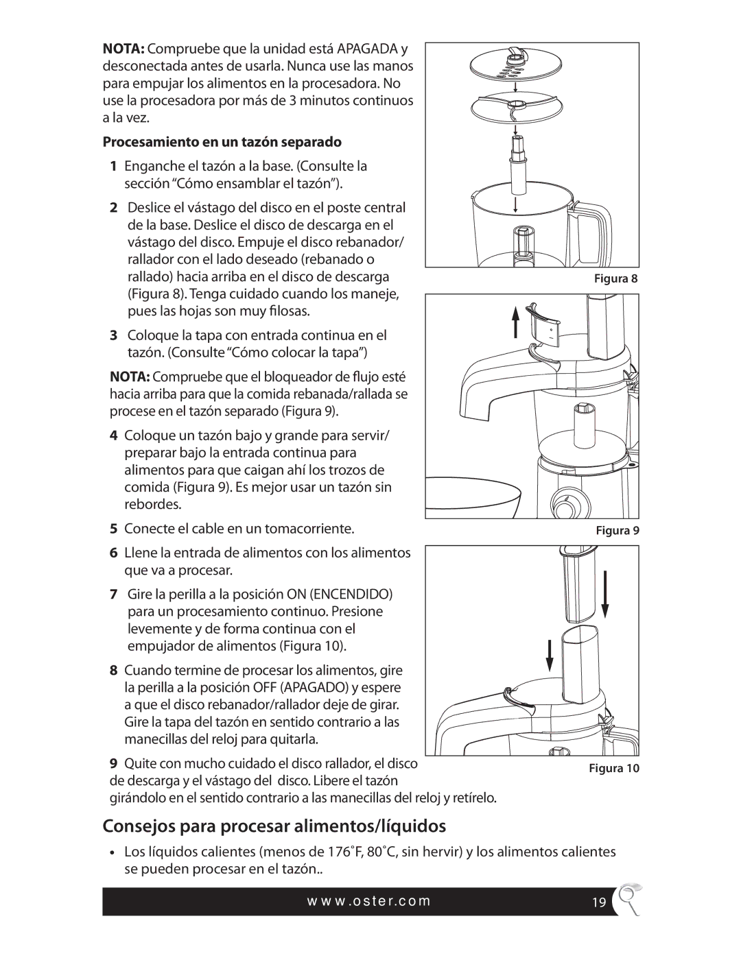 Oster FPSTFP4010, 4 CUP MINI FOOD PROCESSOR Consejos para procesar alimentos/líquidos, Procesamiento en un tazón separado 