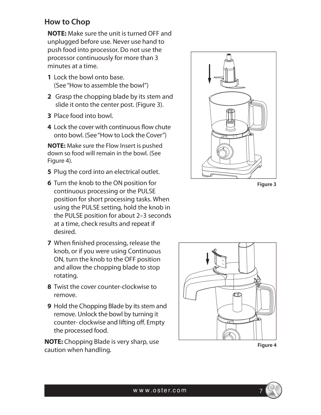 Oster FPSTFP4010, 4 CUP MINI FOOD PROCESSOR manual How to Chop 