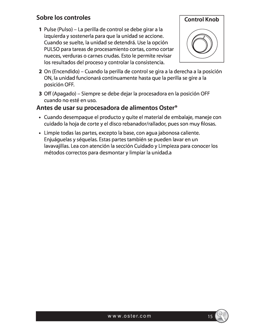 Oster FPSTFP4010 manual Sobre los controles, Antes de usar su procesadora de alimentos Oster, Control Knob 
