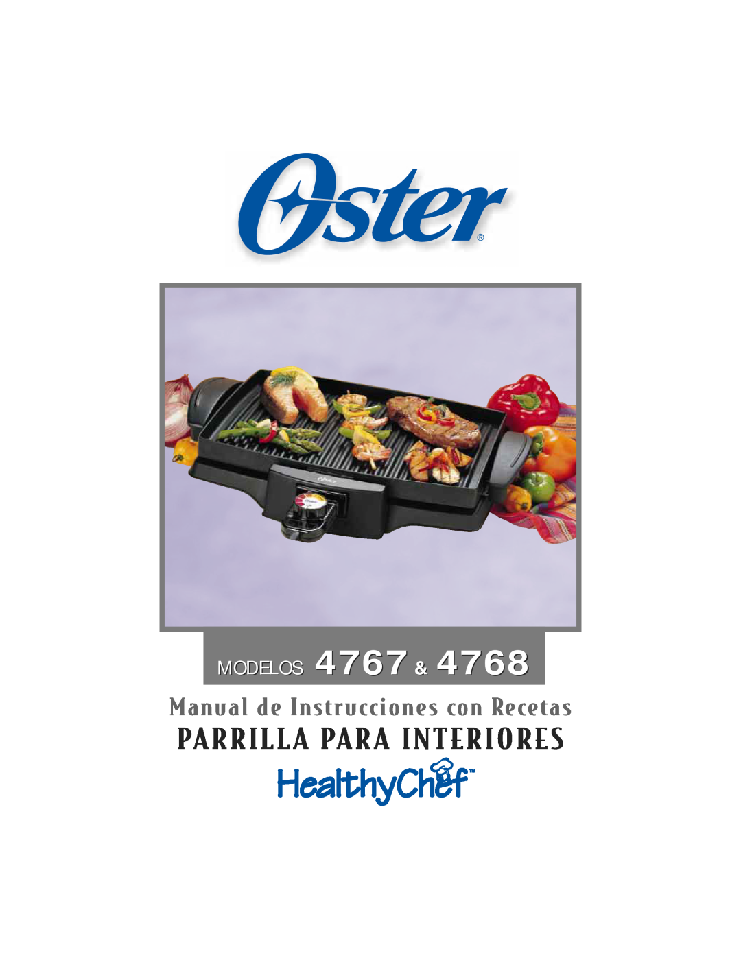 Oster 4768 owner manual MODELOS 4767, Parrilla Para Interiores, Manual de Instrucciones con Recetas 
