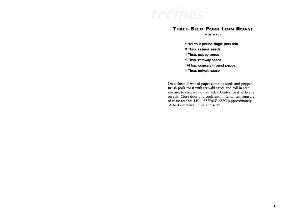Oster 4781 user manual Three-Seed Pork Loin Roast, recipes, Servings 
