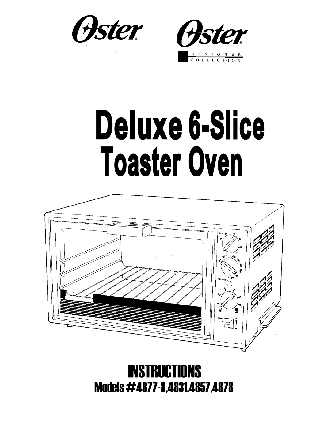 Oster 4831, 4877-8, 4878, 4857 manual Deluxe 6-Slice Toaster Oven 