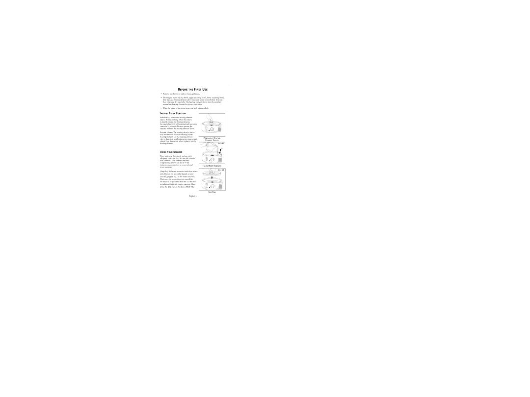 Oster 5713, 5711, 5709 user manual Instant Steam Function, Using Your Steamer 