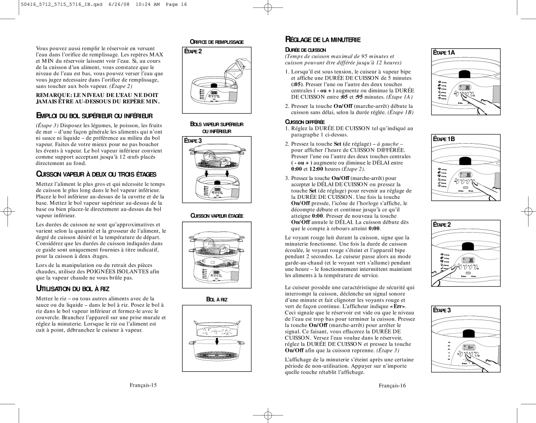 Oster 5712 user manual Réglage DE LA Minuterie, Emploi DU BOL Supérieur OU Inférieur, Cuisson Vapeur À Deux OU Trois Étages 