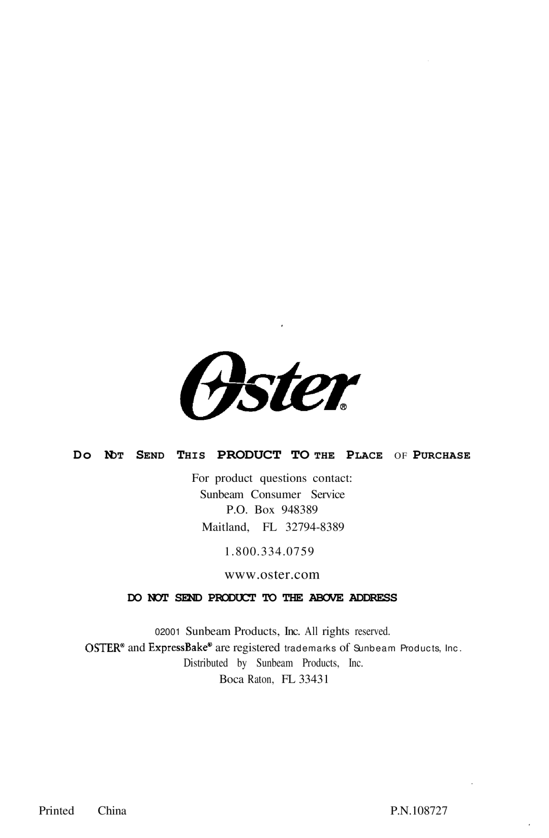 Oster 5858 manual Do not Send Product to the Above Address 