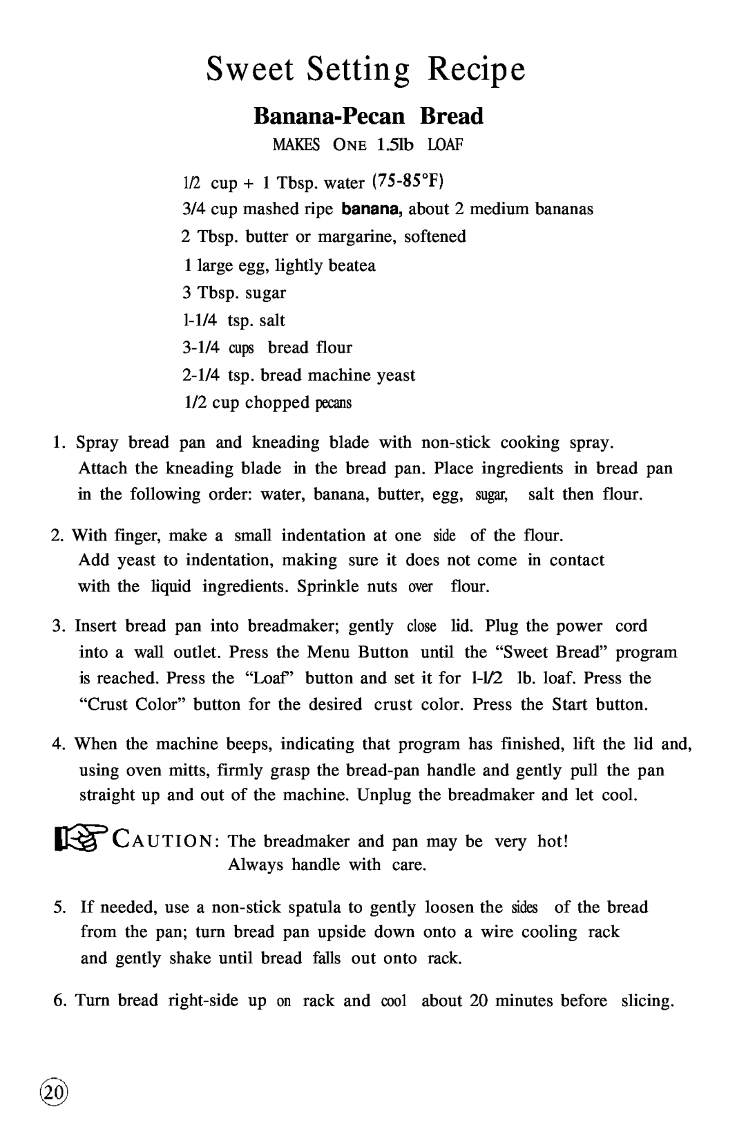 Oster 5858 manual Sweet Setting Recipe, Banana-PecanBread 