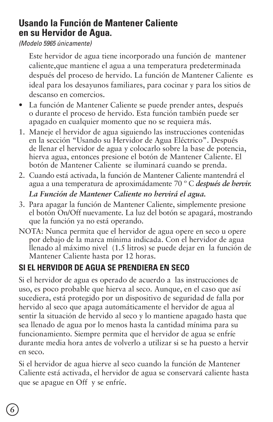 Oster 124612, 5964, 5965 user manual SI EL Hervidor DE Agua SE Prendiera EN Seco 