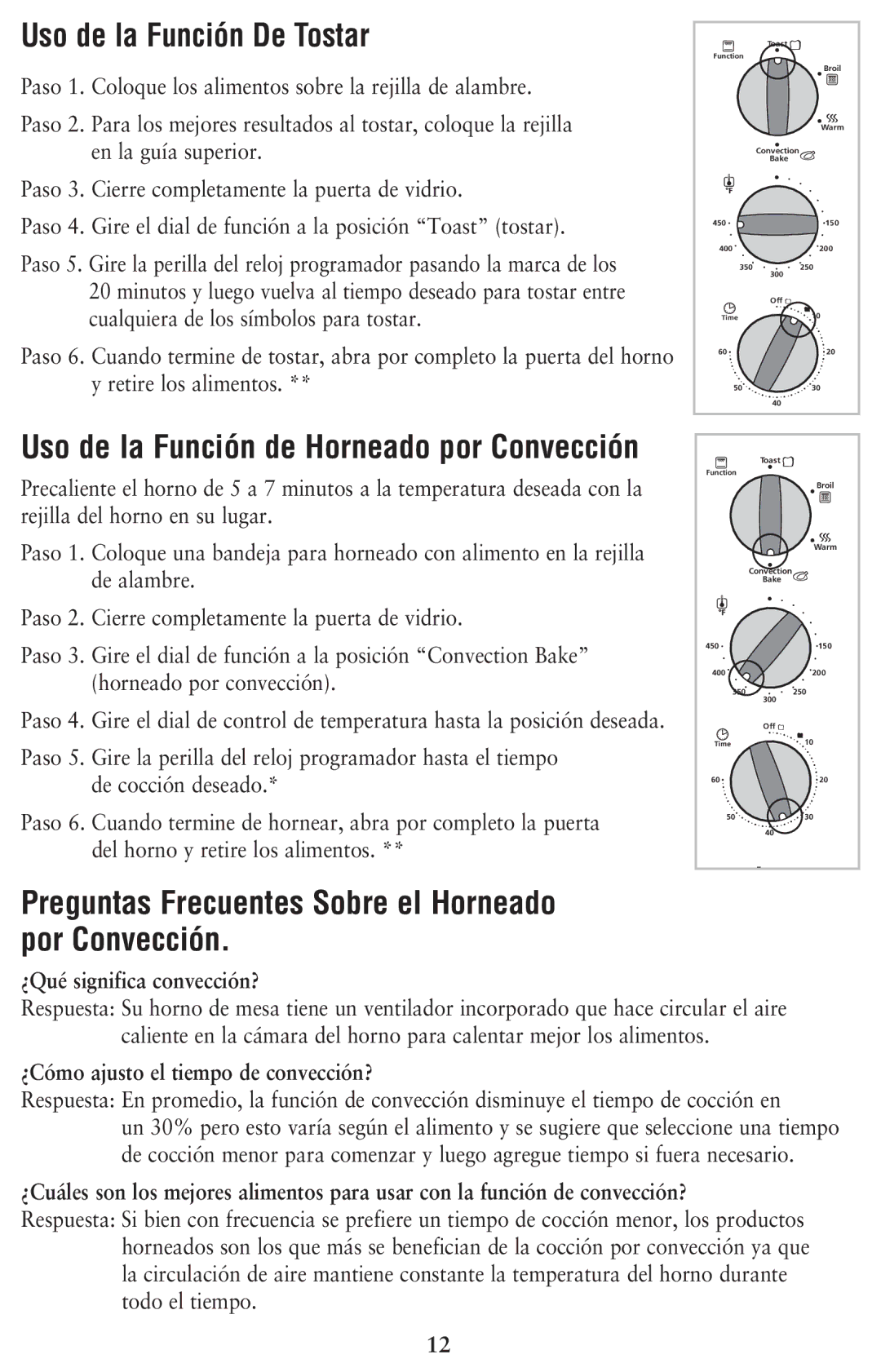 Oster 6079, 128263 user manual Uso de la Función De Tostar, Preguntas Frecuentes Sobre el Horneado por Convección 