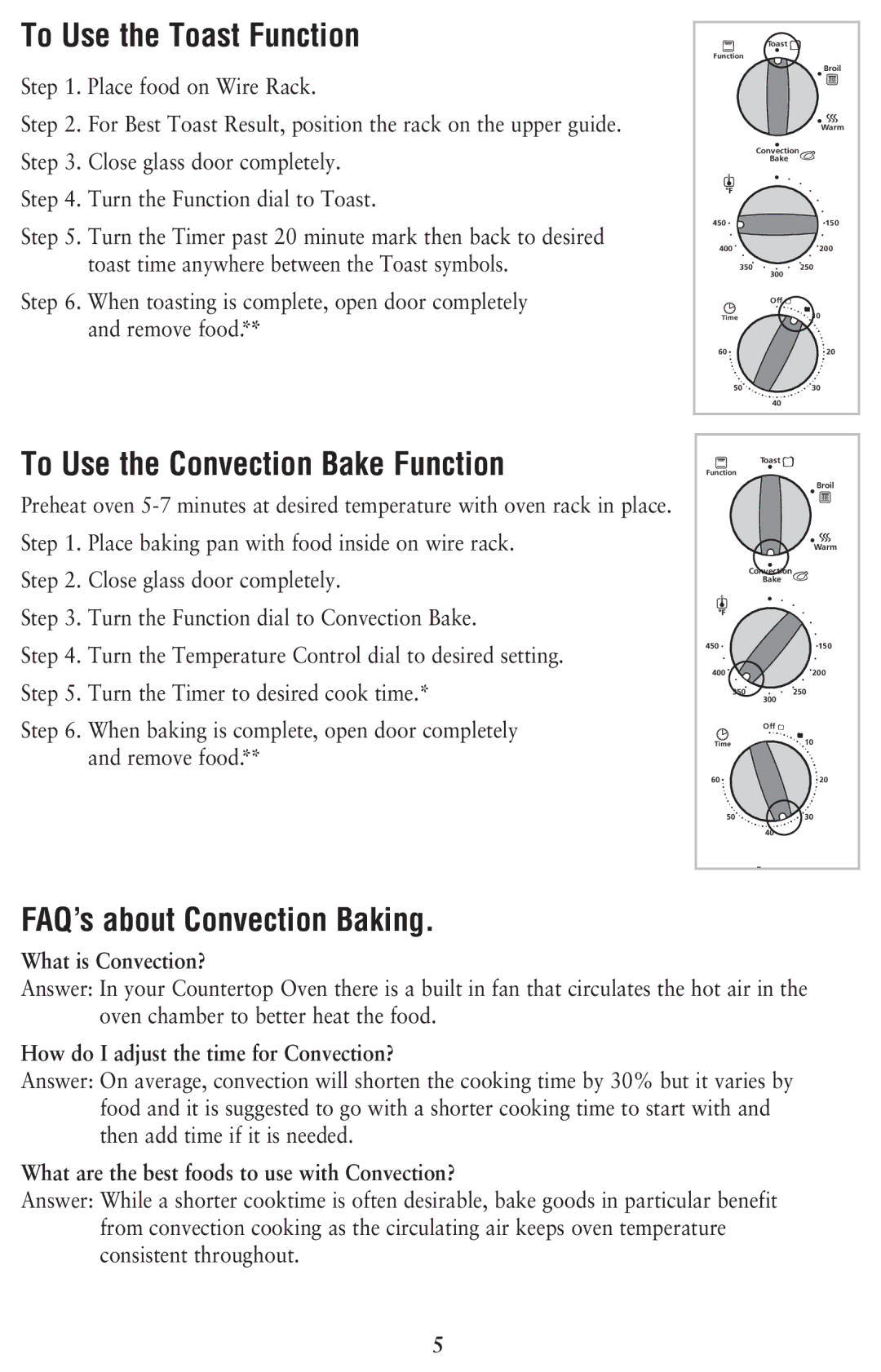 Oster 128263, 6079 user manual To Use the Toast Function, To Use the Convection Bake Function, FAQ’s about Convection Baking 