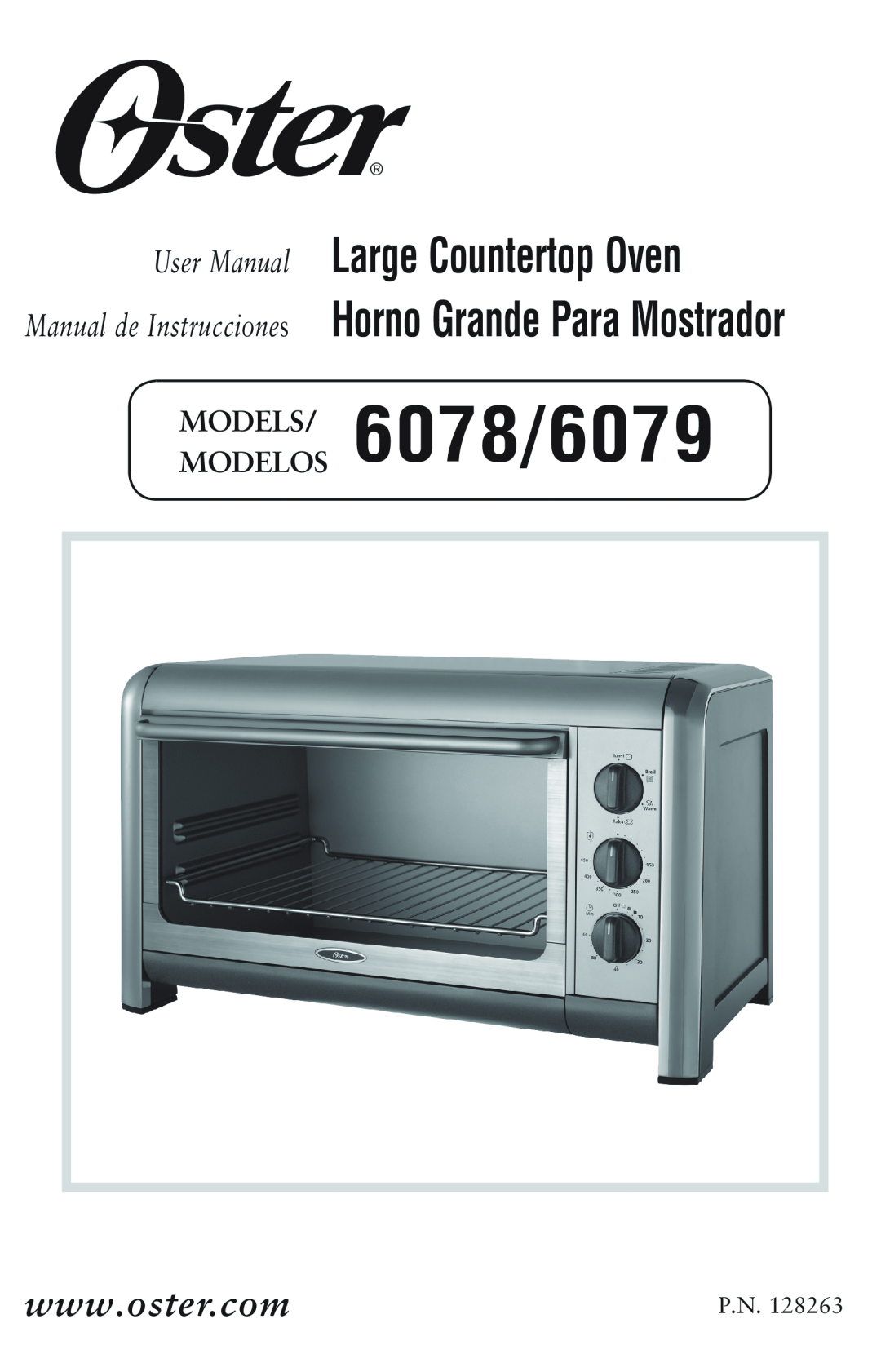 Oster 128263 user manual Large Countertop Oven Horno Grande Para Mostrador, 6078/6079, Manual de Instrucciones 