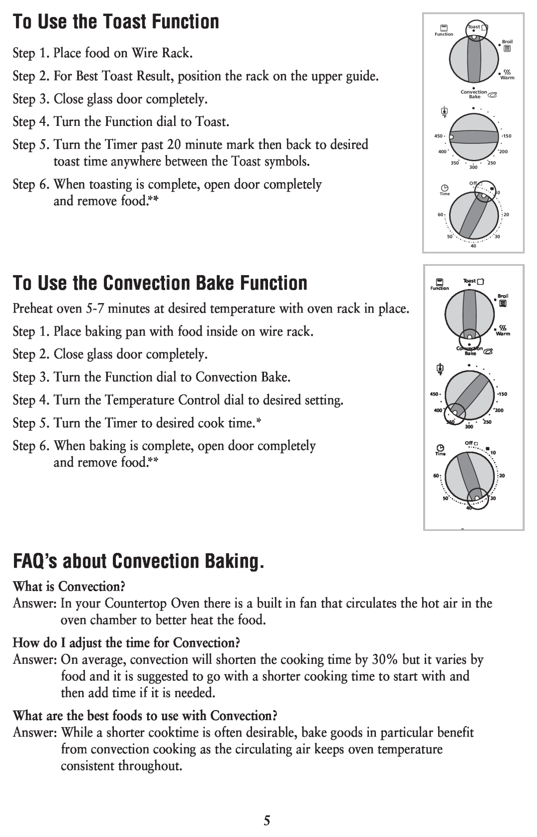 Oster 128263, 6079 user manual To Use the Toast Function, To Use the Convection Bake Function, FAQ’s about Convection Baking 