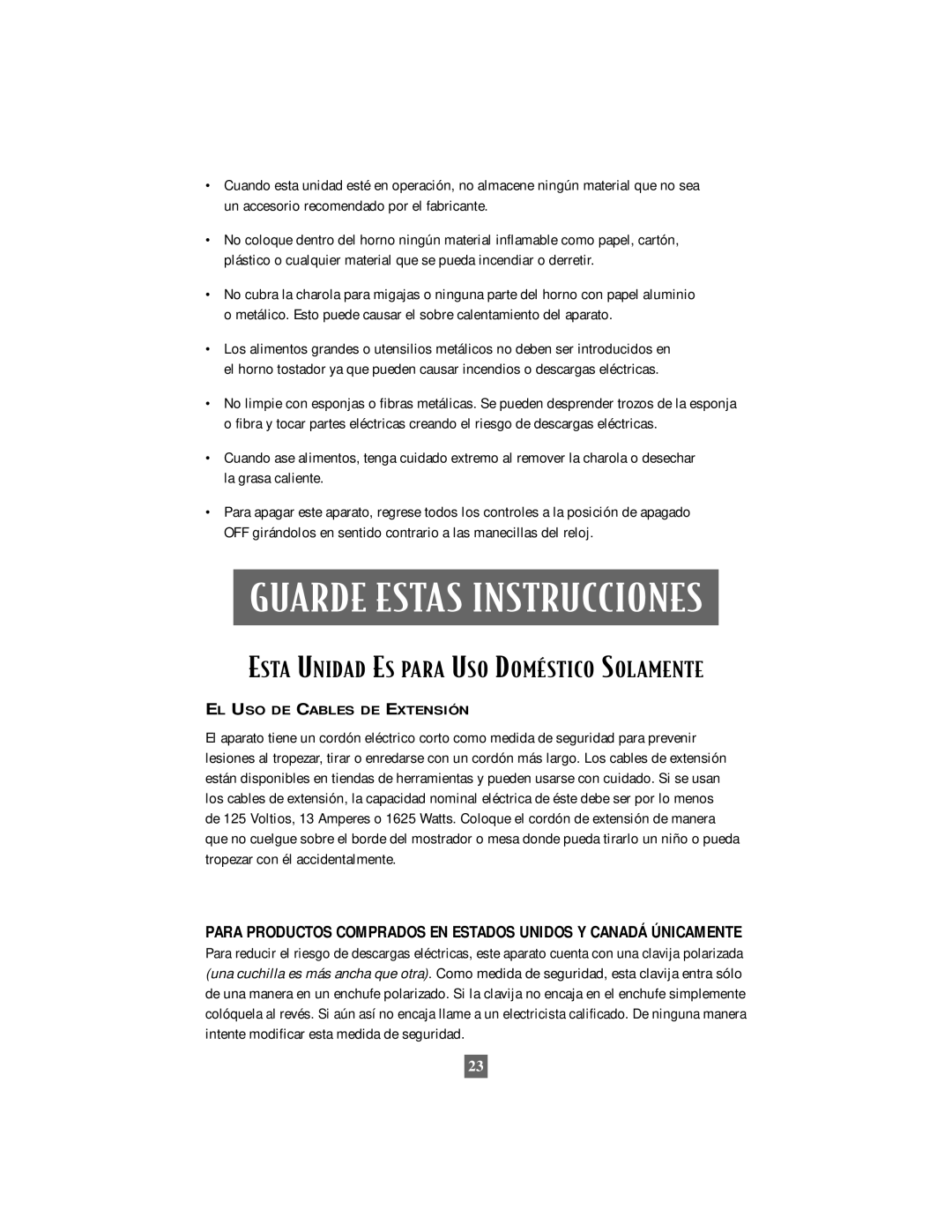 Oster 6210 manual Guarde Estas Instrucciones, Esta Unidad ES Para USO DOMƒSTICO Solamente, EL USO DE Cables DE Extensión 