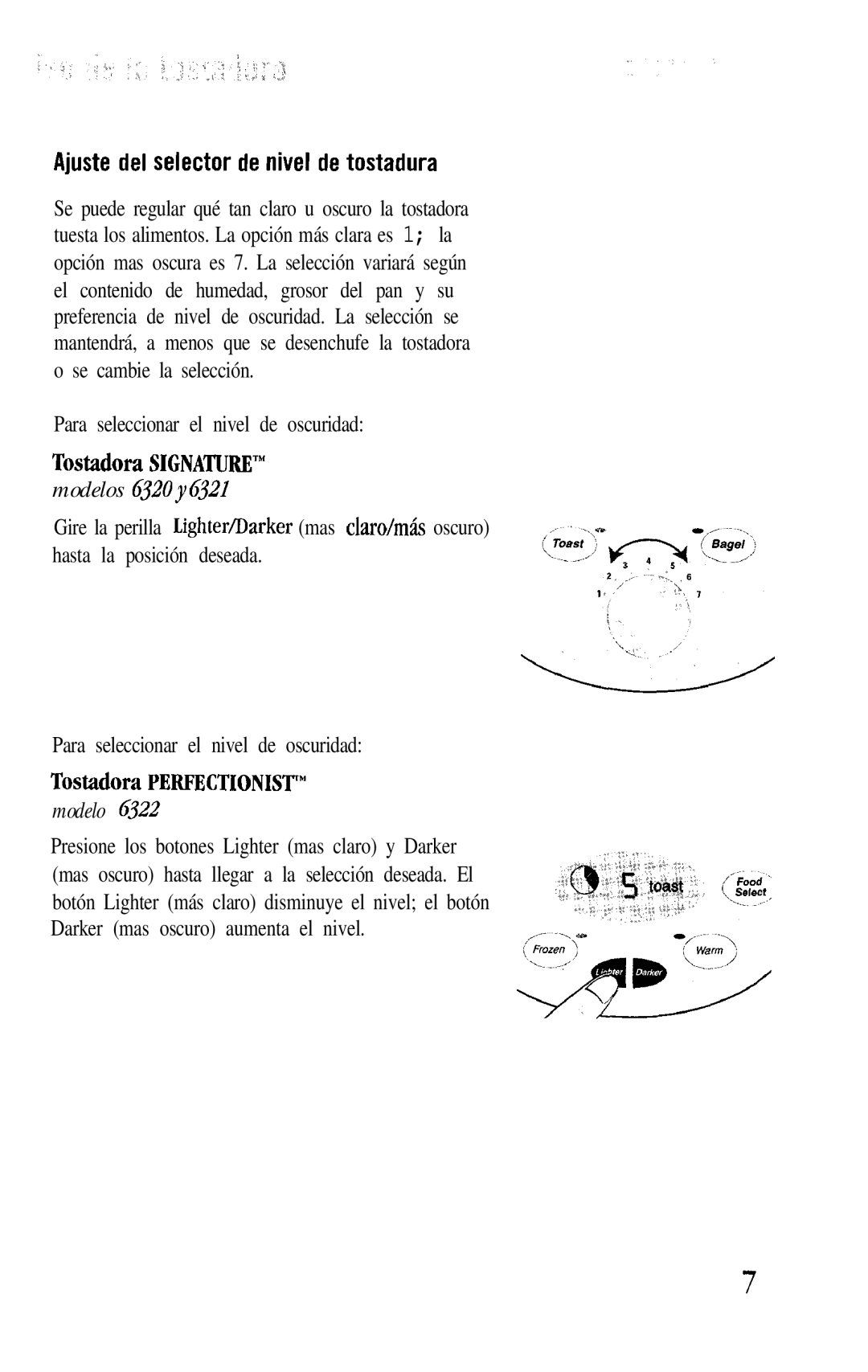 Oster 6320, 6322, 6321 manual Ajuste del selector de nivel de tostadura, Para seleccionar el nivel de oscuridad 