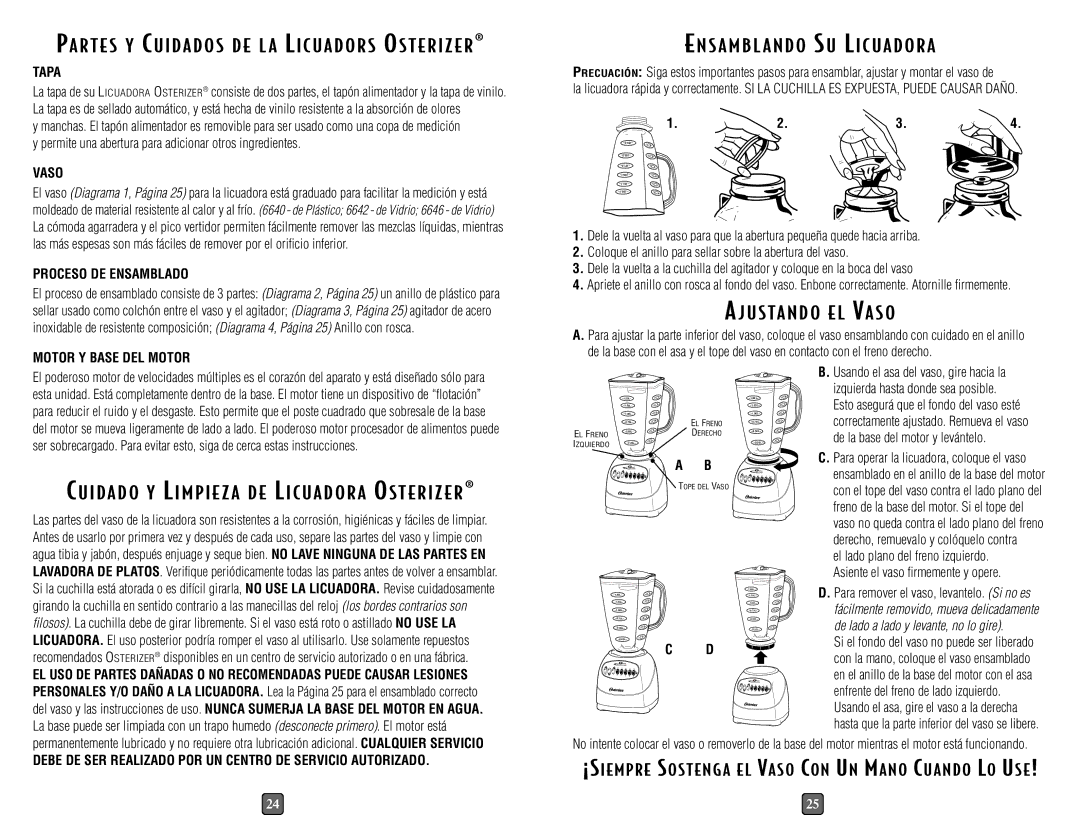 Oster 6640, 6646, 6642 instruction manual Justando EL VA S O, Parte S Y Cuidados DE L a Licuadors Osterizer 