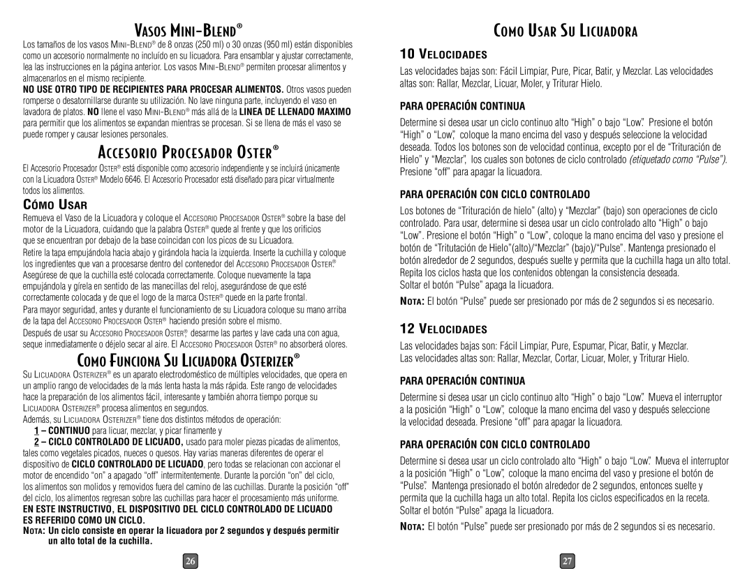 Oster 6642, 6646, 6640 instruction manual Vasos MINI-BLEND, Como Usar SU Licuadora, Velocidades, Para Operación Continua 