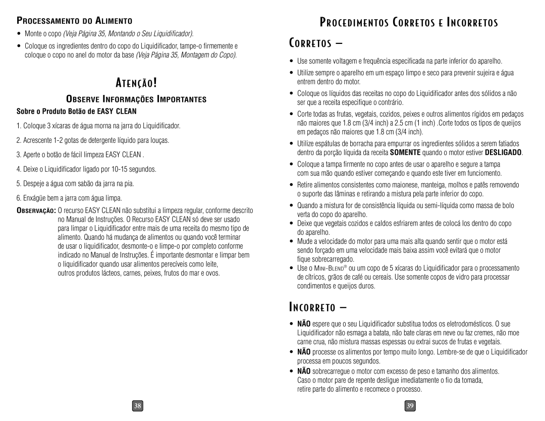 Oster 6642, 6646, 6640 Atenção, Corre TOS, Incorre to, Processamento do Alimento, Observe Informações Importantes 