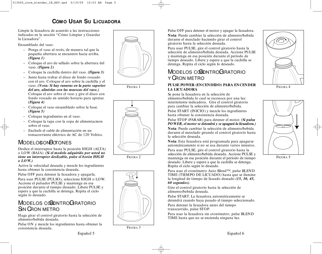 Oster 6800-6839 user manual Cómo Usar SU Licuadora, Modelos CON Botones, Modelos CON Control Giratorio SIN Cronómetro 