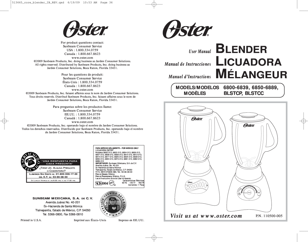 Oster user manual MODELS/MODELOS 6800-6839, MODÈLES BLSTCP, BLSTCC, Blender Licuadora, NOM004, Tel. 5366-0800,Fax 