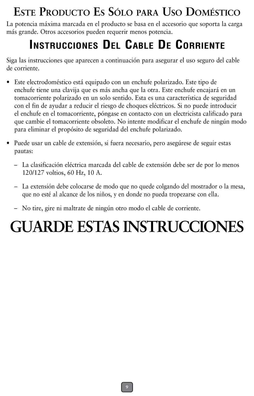 Oster BCCG08, BCBG08, BCAGO8 user manual Este Producto Es Sólo para Uso Doméstico, Instrucciones Del Cable De Corriente 