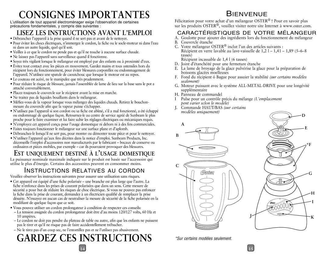 Oster blender user manual Consignes Importantes, Gardez CES Instructions, Est uniquement destiné à l’usage domestique 