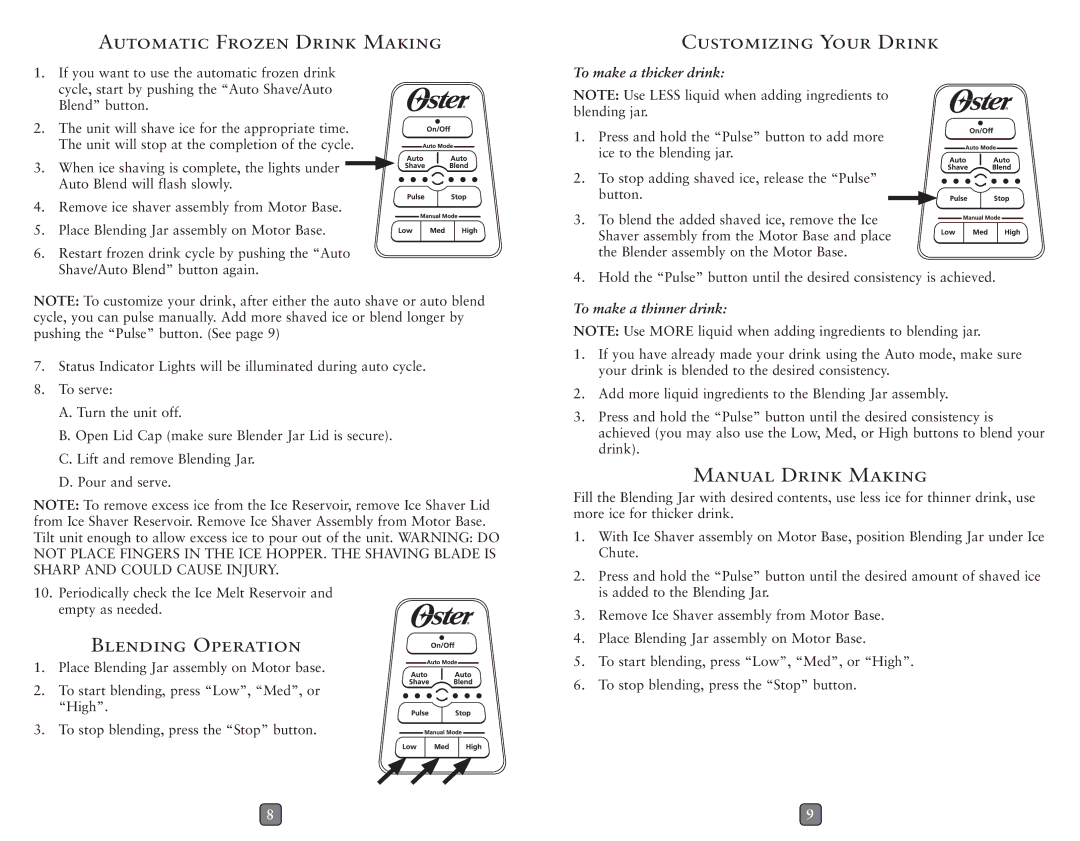 Oster BLSTET-B, BLSTET-C Automatic Frozen Drink Making, Blending Operation, Customizing Your Drink, Manual Drink Making 