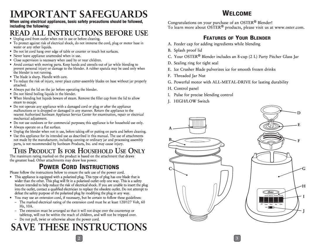 Oster BLSTMG Power Cord Instructions, Welcome, Important Safeguards, Save These Instructions, Features of Your Blender 