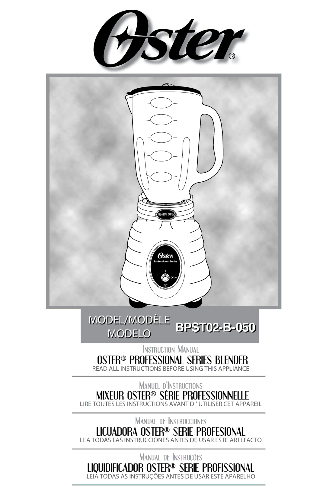 Oster instruction manual MODEL/MODÈLE BPST02-B-050 Modelo 