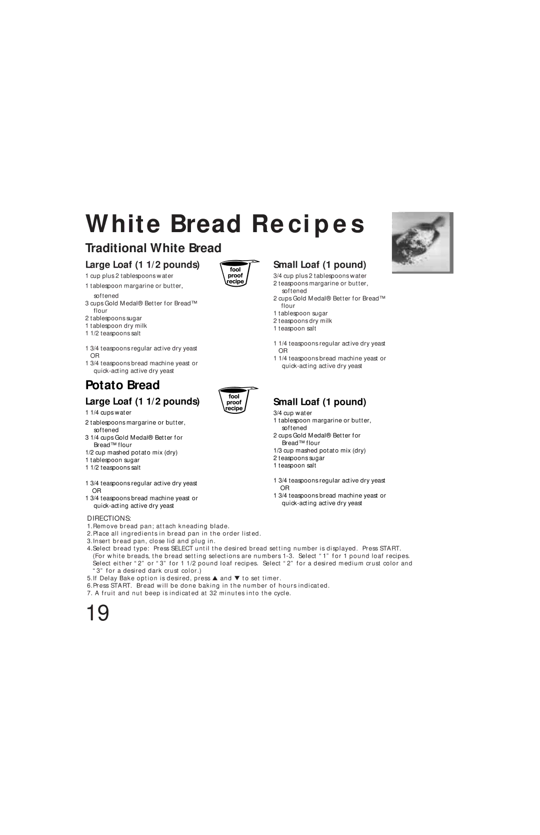 Oster Bread & Dough Maker manual White Bread R e c i p e s, Traditional White Bread, Potato Bread, Large Loaf 1 1/2 pounds 