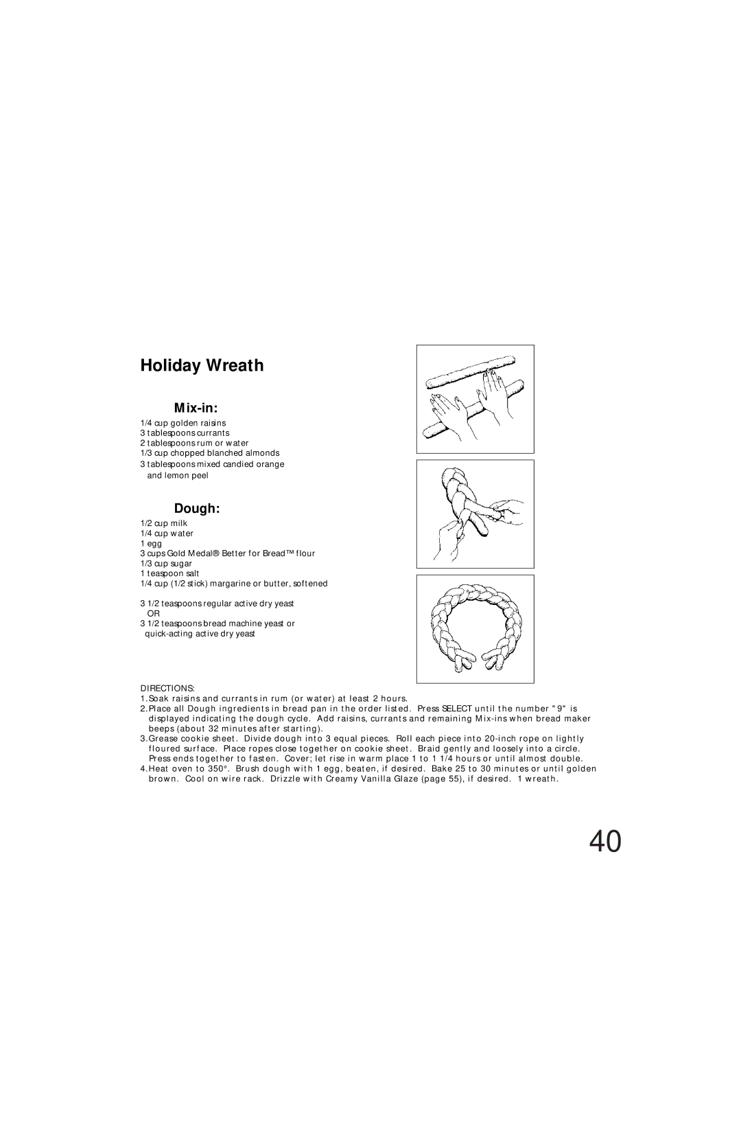 Oster Bread & Dough Maker manual Holiday Wreath, Mix-in 