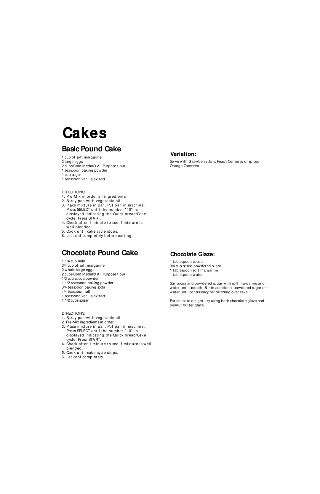 Oster Bread & Dough Maker manual Cakes, Basic Pound Cake, Chocolate Pound Cake, Variation, Chocolate Glaze 