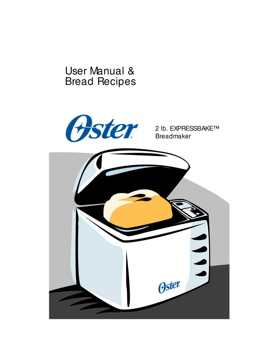 Oster Bread Maker user manual Bread Recipes 