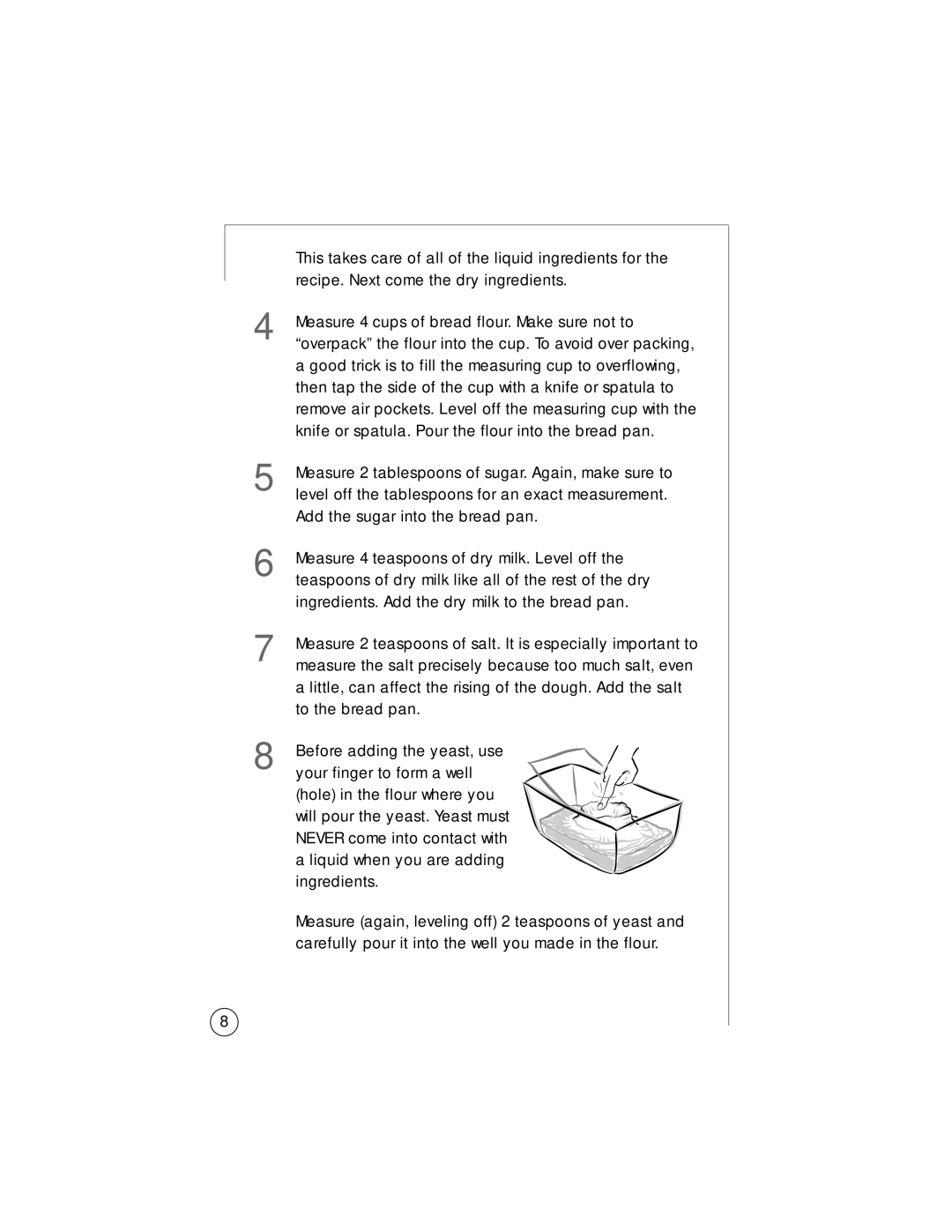 Oster Bread Maker user manual This takes care of all of the liquid ingredients for 