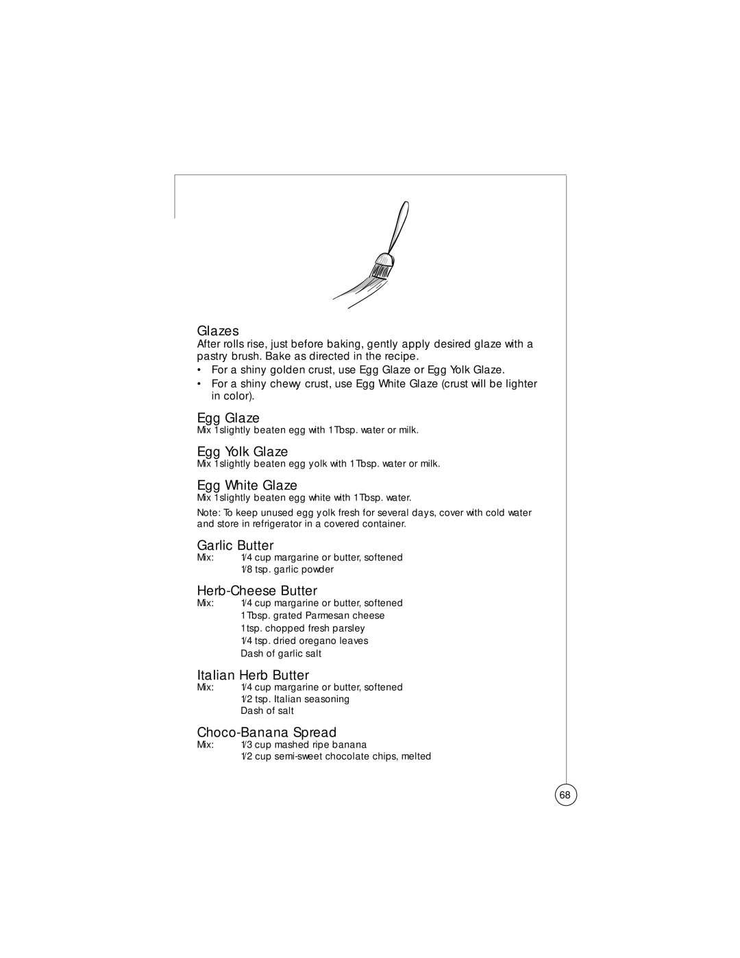 Oster Bread Maker user manual Glazes, Egg Glaze, Egg Yolk Glaze, Egg White Glaze, Garlic Butter, Herb-Cheese Butter 