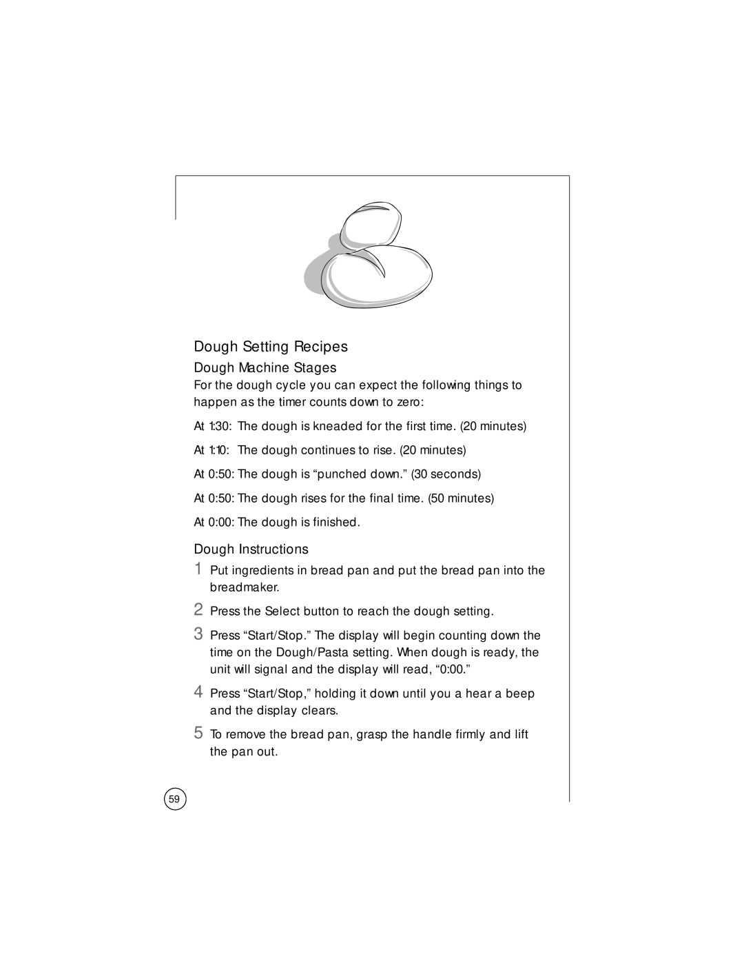 Oster Bread Maker user manual Dough Setting Recipes, Dough Machine Stages, Dough Instructions 