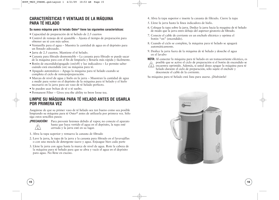 Oster BVST-TM20, BVST-TM25, BVST-TM23 user manual Características Y Ventajas DE LA Máquina Para TÉ Helado 