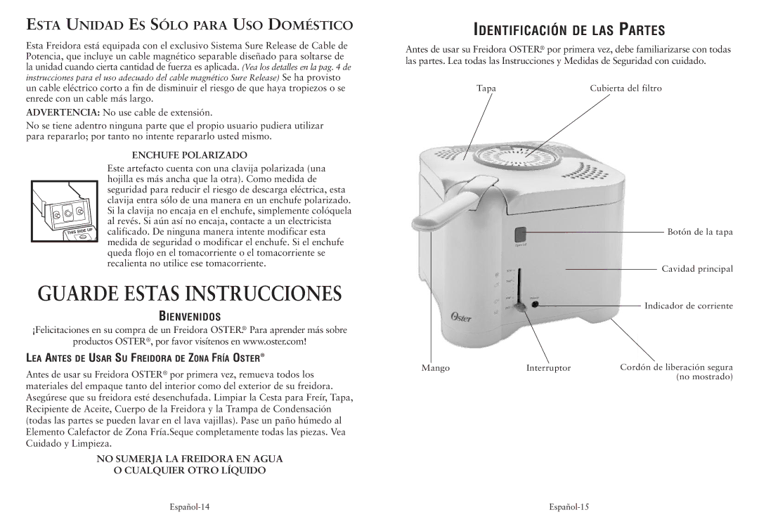 Oster CKSTDFFM40 user manual Esta Unidad ES Sólo Para USO Doméstico, Bienvenidos, Enchufe Polarizado 