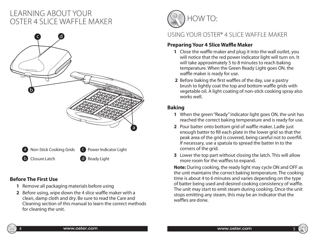 Oster CKSTWF40 warranty Learning about your oster 4 slice Waffle Maker, How To, Before The First Use, Baking 